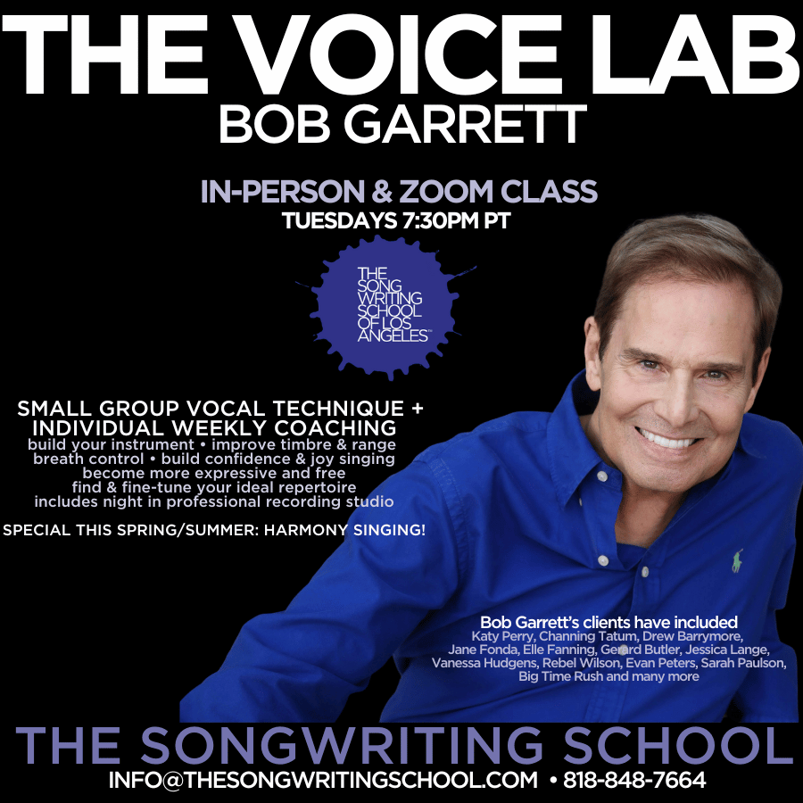 THE VOICE LAB With Bob Garrett - Vocal Technique & Performance - SPRING/SUMMER 2025 TUESDAYS, In-Person And Online Starting 5/27!
