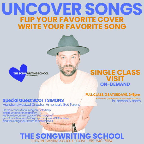 UNCOVER SONGS - Learn To Flip Your Favorite Cover & Write Your Favorite Song - FIRST CLASS TRIAL - Archive On-Demand